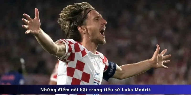 Tiểu Sử Luka Modrić 4 Những điểm nổi bật trong tiểu sử Luka Modrić